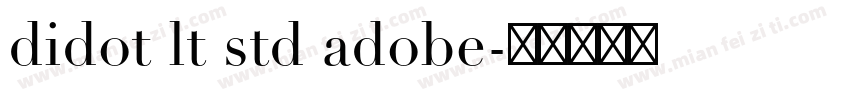 didot lt std adobe字体转换
